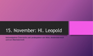 15. November: Hl. Leopold