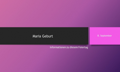 Maria Geburt – Das Fest der Gottesmutter Maria