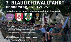 Einladung zur 7. Blaulichtwallfahrt im Waldviertel