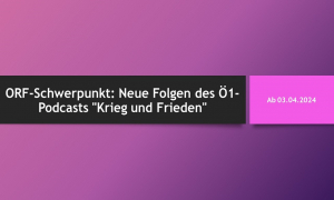 Ö1-Podcast der ORF-Abteilung &quot;Religion und Ethik&quot; geht in 3. Staffel