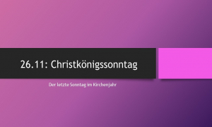 Das Christkönigsfest