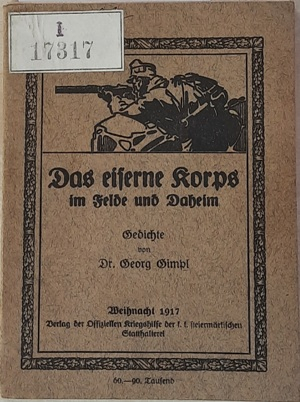 Das eiserne Korps im Felde und Daheim