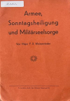 Militärseelsorge: "Armee, Sonntagsheiligung und Militärseelsorge"